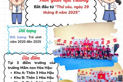 TRƯỜNG MẦM NON HOÀ HẬU THÔNG BÁO TỰU TRƯỜNG NĂM HỌC 2025 – 2026